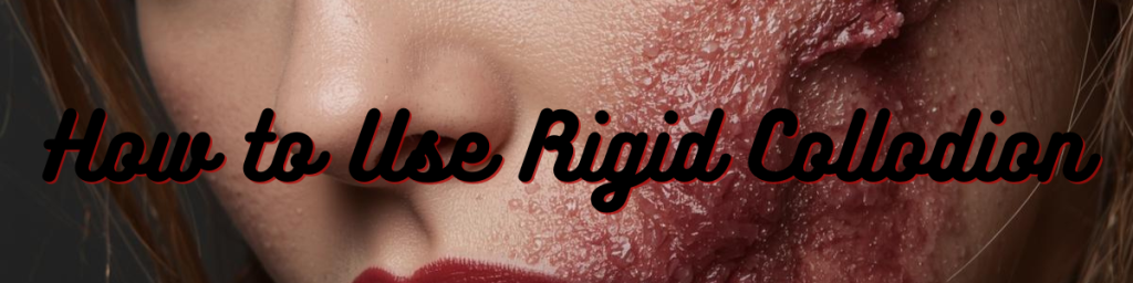 How to Use Rigid Collodion