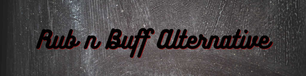 Rub n Buff Alternative